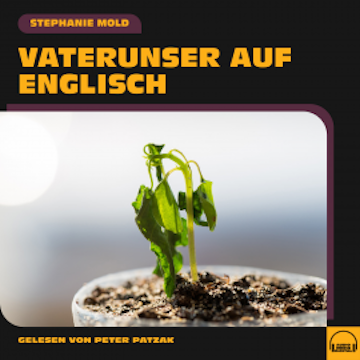 Vaterunser auf Englisch