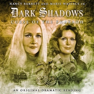 Dark Shadows 9: Curse of the Pharaoh