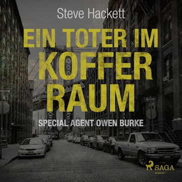 Ein Toter im Kofferraum (Special Agent Owen Burke 7)