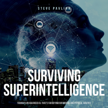 Surviving Superintelligence