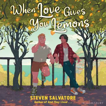 When Love Gives You Lemons audiobook, Steven Salvatore