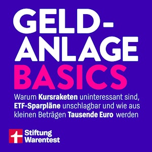 Geldanlage Basics - Mit Tipps rund ums Thema ETFs, Aktien und Vermögensaufbau, Stiftung Warentest