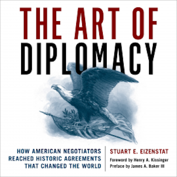 The Art of Diplomacy audiobook, Stuart E. Eizenstat