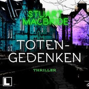 Totengedenken - Detective Sergeant Logan McRae, Band 11 (ungekürzt)