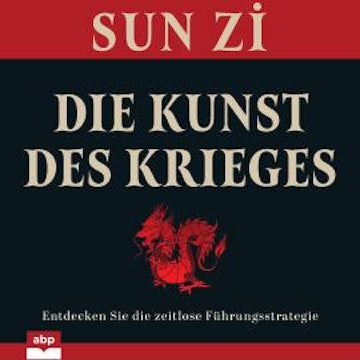 Die Kunst des Krieges (Ungekürzt)