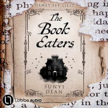 The Book Eaters (Ungekürzt)