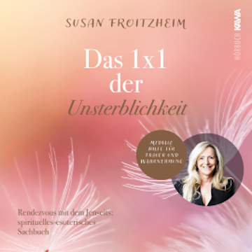 Das 1x1 der Unsterblichkeit