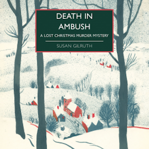 Death in Ambush, Susan Gilruth