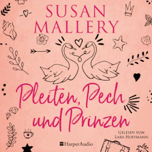 Pleiten, Pech und Prinzen (ungekürzt)