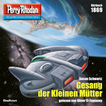 Perry Rhodan 1869: Gesang der Kleinen Mütter