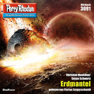 Perry Rhodan 3091: Erdmantel