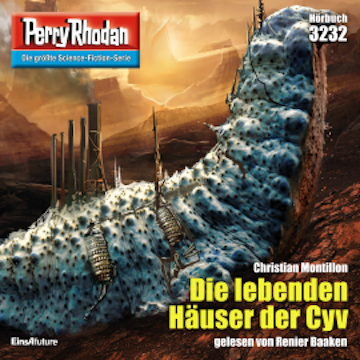 Perry Rhodan 3232: Die lebenden Häuser der Cyv