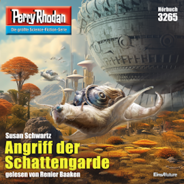 Perry Rhodan 3265: Angriff der Schattengarde