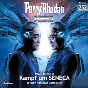 Perry Rhodan Neo 252: Kampf um SENECA