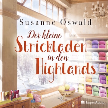 Der kleine Strickladen in den Highlands