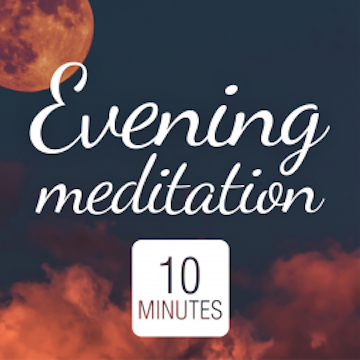 Evening Meditation: Mindfulness