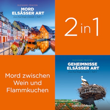 Elsass-Krimi-Serie: Jean Paul Rapp ermittelt (Band 1-2) - Paul Rapp ermittelt (Ungekürzt)