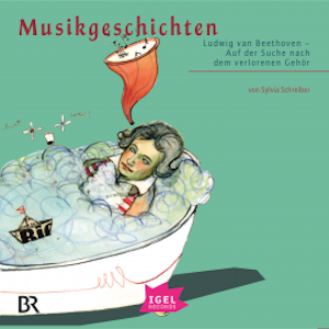 Musikgeschichten. Ludwig van Beethoven