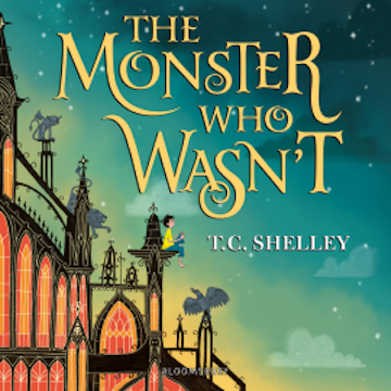 The Monster Who Wasn't audiobook, T.C. Shelley