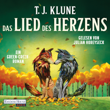 Das Lied des Herzens audiobook, T. J. Klune