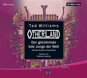 Der glücklichste tote Junge der Welt. Orlando Gardiners Geschichte