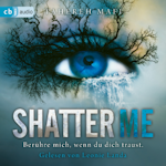 Shatter Me