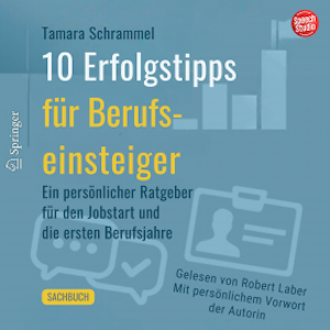 10 Erfolgstipps für Berufseinsteiger