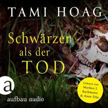 Schwärzer als der Tod - Tami Hoag Bestseller Thriller, Band 1 (Ungekürzt)