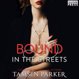 Bound in the Streets - After Hours, Book 2 (Unabridged)