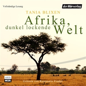 Afrika - Dunkel lockende Welt