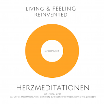 Herzmeditationen zur Herzheilung