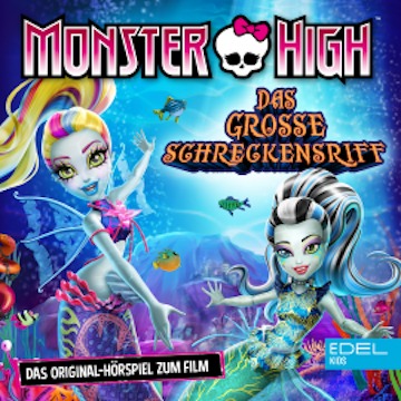 Das große Schreckensriff (Das Original-Hörspiel zum Film) audiobook, Tanja Schmitz