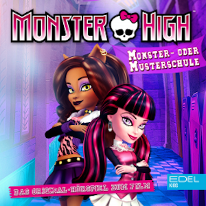 Monster- Oder Musterschule (Das Original-Hörspiel zum Film), Tanja Schmitz