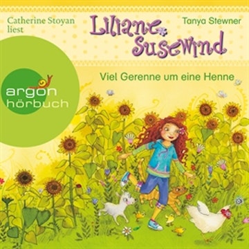 Liliane Susewind - Viel Gerenne um eine Henne