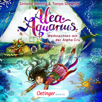 Alea Aquarius. Weihnachten mit der Alpha Cru