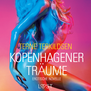 Kopenhagener Träume: Erotische Novelle