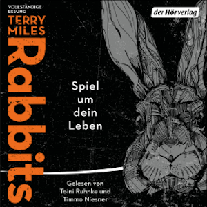 Rabbits. Spiel um dein Leben