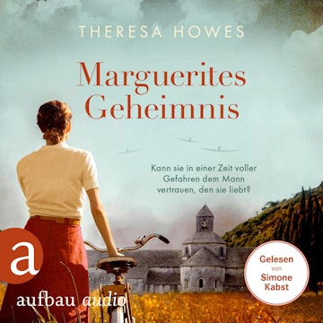 Marguerites Geheimnis - Kann sie in einer Zeit voller Gefahren dem Mann vertrauen, den sie liebt? (Gekürzt) audiobook, Theresa Howes