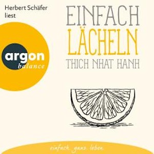 Einfach lächeln (Ungekürzte Lesung)