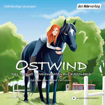 Ostwind. Das Turnier & Weihnachten auf Kaltenbach