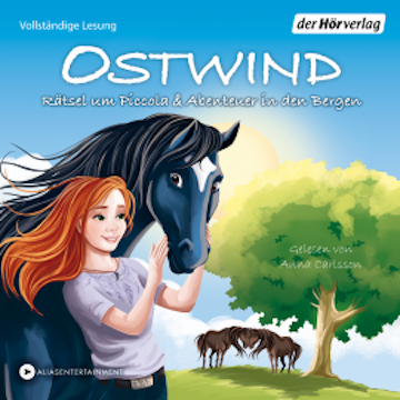 Ostwind. Rätsel um Piccola & Abenteuer in den Bergen