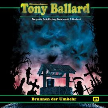 Tony Ballard, Folge 52: Brunnen der Umkehr