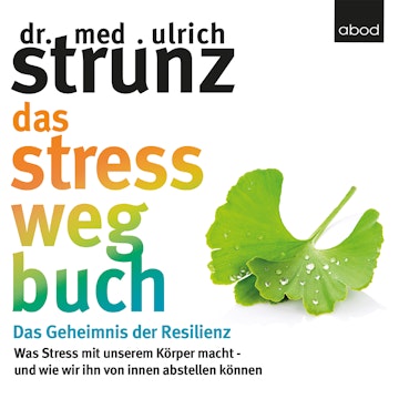 Das Stress-weg-Buch