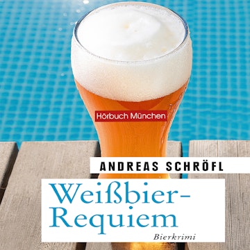 Weißbier-Requiem