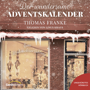 Der wundersame Adventskalender audiobook, Thomas Franke