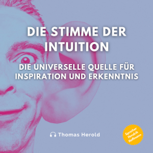 Die Stimme der Intuition