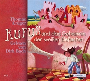 Rufus und das Geheimnis der weißen Elefanten