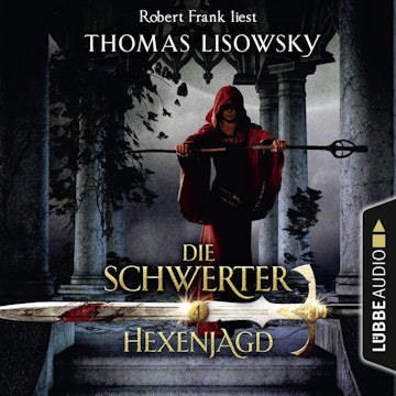 Hexenjagd (Die Schwerter 4)