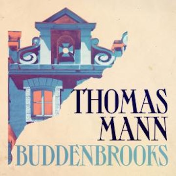 Buddenbrooks (Unabridged)