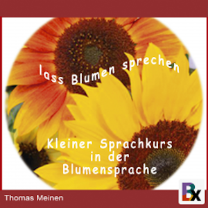 Lass Blumen sprechen